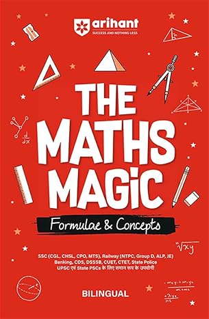 The Maths Magic- Formulae & Concepts I Bilingual book for SSC, Railway, Banking, CDS, DSSSB, and other competitive exams